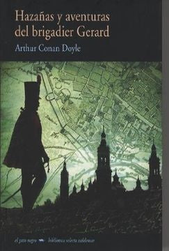 HAZAÑAS Y AVENTURAS DEL BRIGADIER GERARD GN-8 | Arthur Conan Doyle