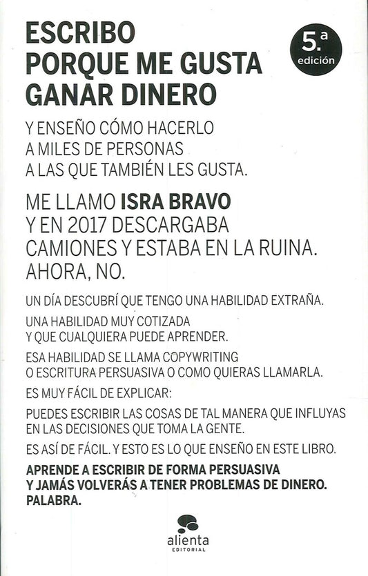 ESCRIBO PORQUE ME GUSTA GANAR DINERO | ISRAEL BRAVO