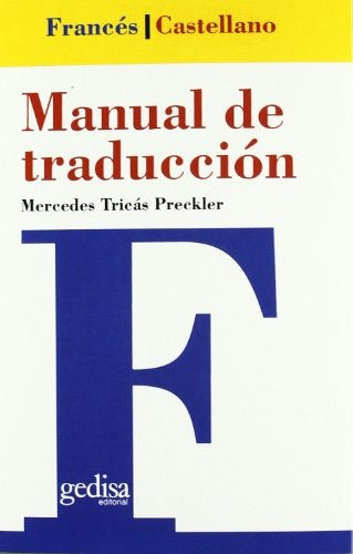 MANUAL DE TRADUCCION FRANCES- ESPAÑOL | MERCEDES TRICAS PRECKLER