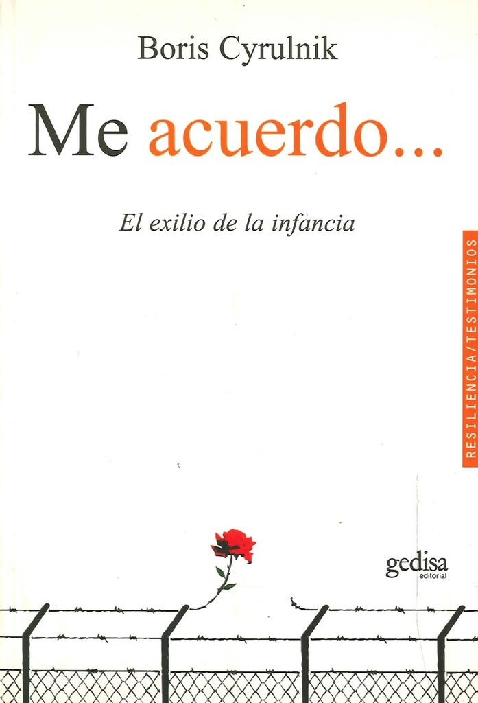ME ACUERDO... | BORIS CYRULNIK