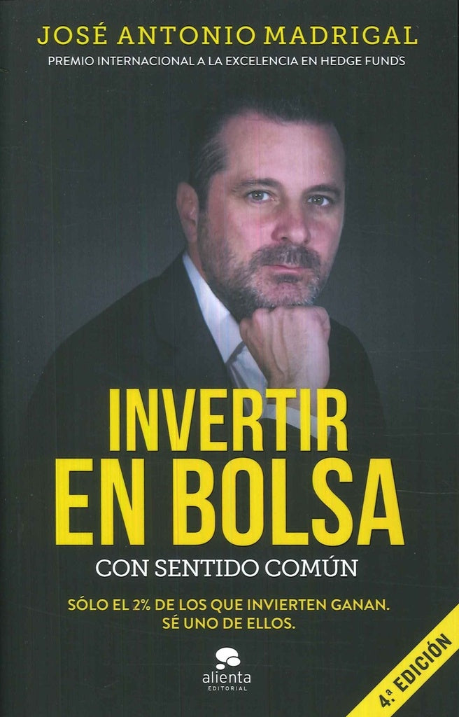 INVERTIR EN BOLSA CON SENTIDO COMUN | MADRIGAL HORNOS JOSE ANTONIO