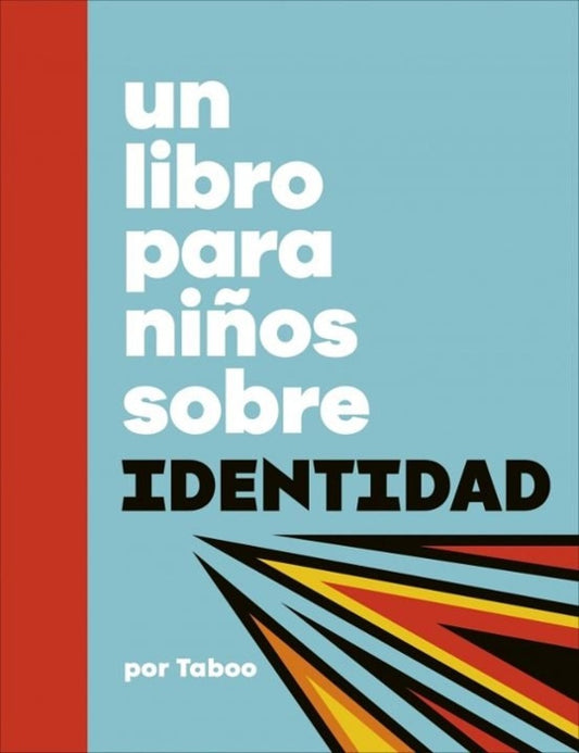 UN LIBRO PARA NIÑOS SOBRE IDENTIDAD | Taboo