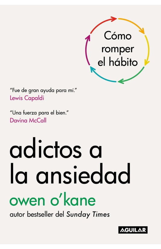 ADICTOS A LA ANSIEDAD | OWEN O'KANE