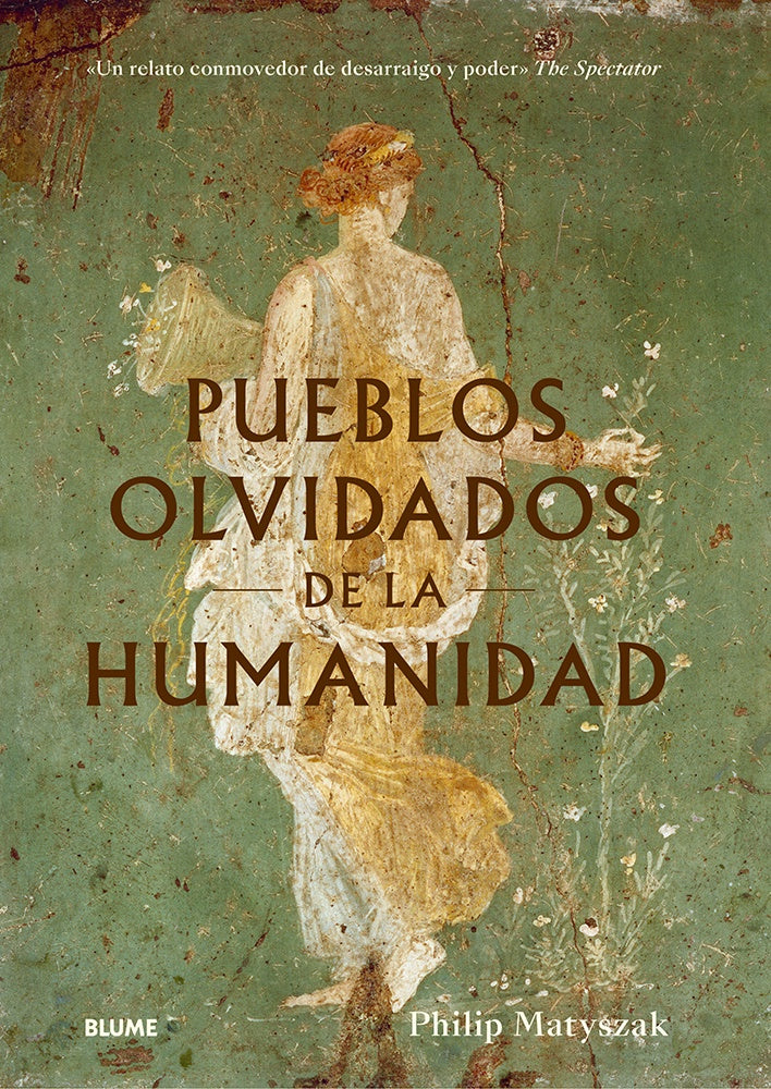PUEBLOS OLVIDADOS DE LA HUMANIDAD | MATYSZAK PHILIP