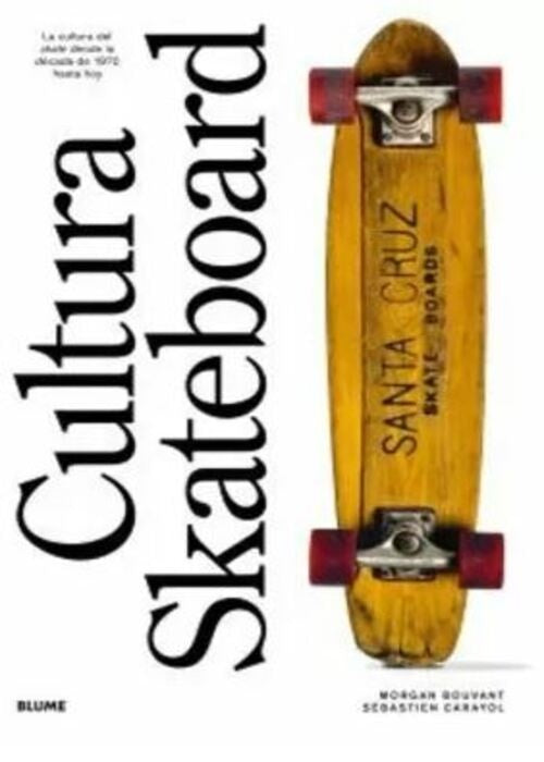 CULTURA SKATEBOARD | MORGAN/ CARAYOL  SEBASTIEN BOUVANT