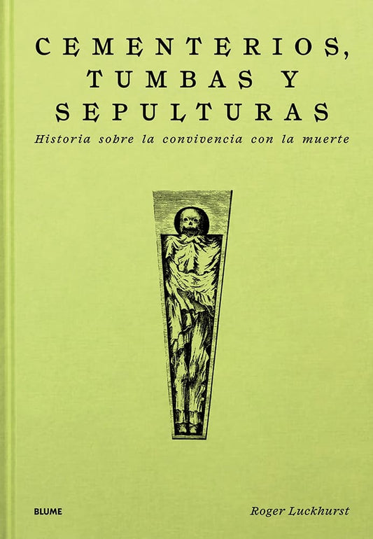 CEMENTERIOS, TUMBAS Y SEPULTURAS | ROGER LUCKHURST