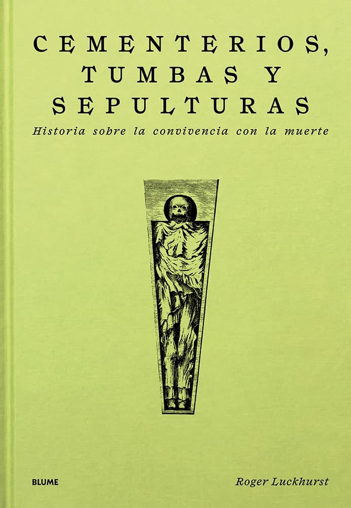 CEMENTERIOS, TUMBAS Y SEPULTURAS | ROGER LUCKHURST