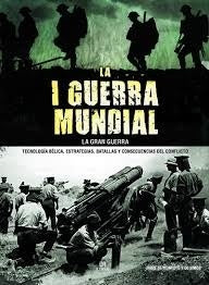 I GUERRA MUNDIAL, LA | JAIME DE MONTOTO Y DE SIMON