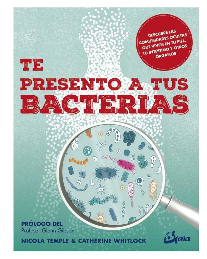 TE PRESENTO A TUS BACTERIAS | NICOLA/ WHITLOCK  CATHERINE TEMPLE