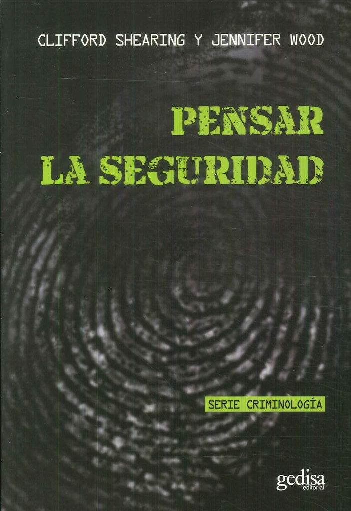 PENSAR LA SEGURIDAD | CLIFFORD/JENNIFER WOOD SHEARING
