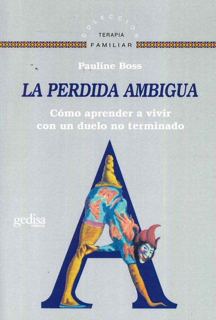 PERDIDA AMBIGUA, LA | PAULINE BOSS