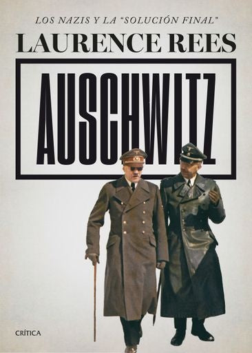 AUSCHWITZ | LAURENCE REES