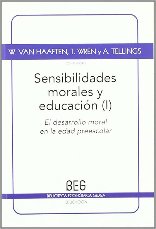 SENSIBILIDADES MORALES Y EDUCACION (I) | W./OTROS VAN HAAFTEN
