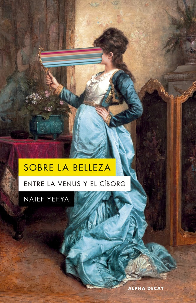 Sobre la belleza | NAIEF YEHYA