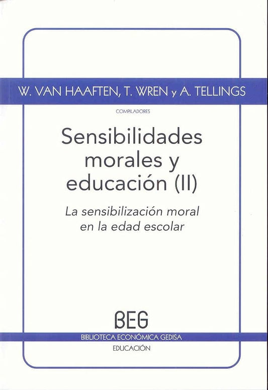 SENSIBILIDADES MORALES Y EDUCACION (II) | W./OTROS VAN HAAFTEN
