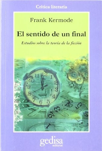 SENTIDO DE UN FINAL, EL | FRANK KERMODE