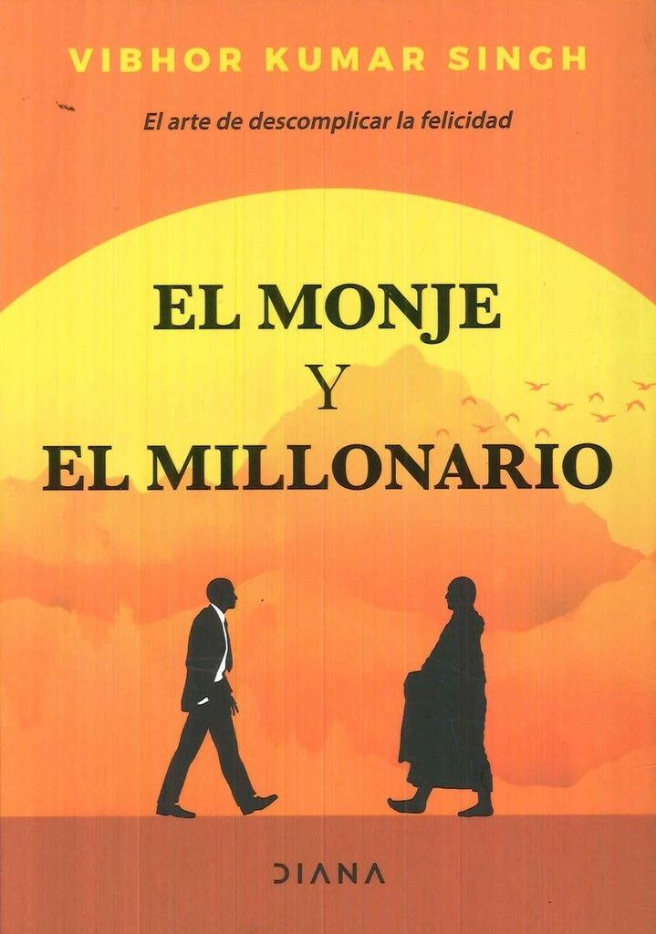 EL MONJE Y EL MILLONARIO | VIBHORKUMAR SINGH