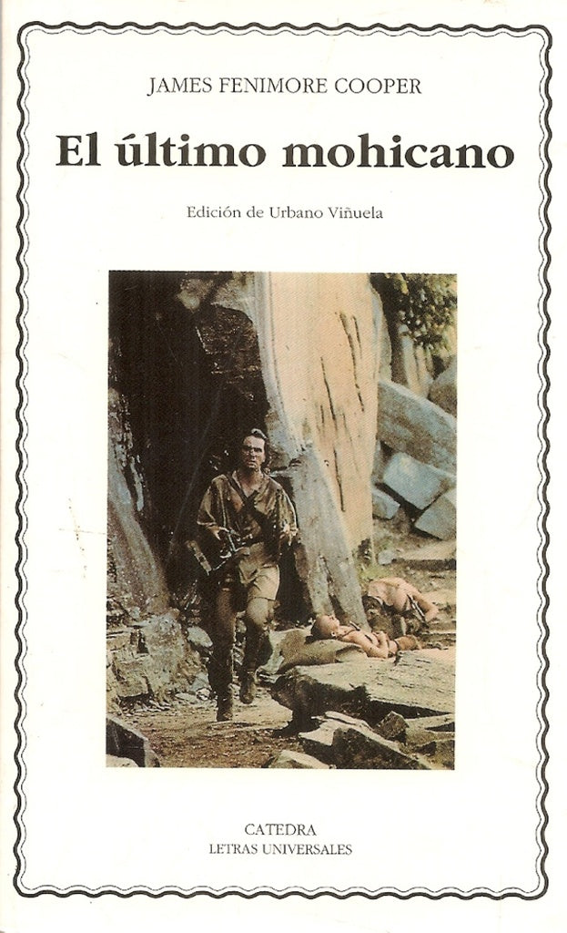 El último mohicano | James Fenimore Cooper