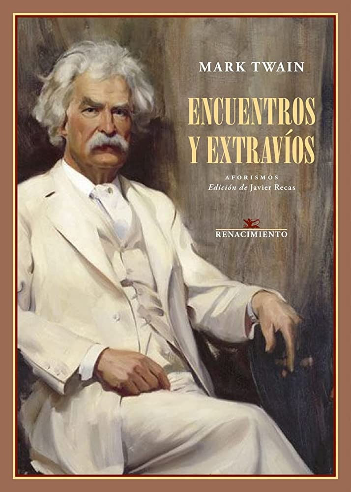ENCUENTROS Y EXTRAVIOS | MARK TWAIN