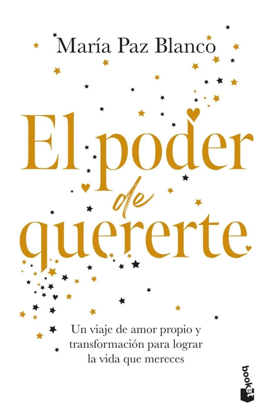 PODER DE QUERERTE, EL | MARIA PAZ BLANCO