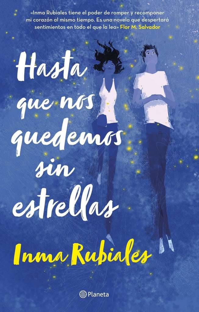 HASTA QUE NOS QUEDEMOS SIN ESTRELLAS | Inma Rubiales