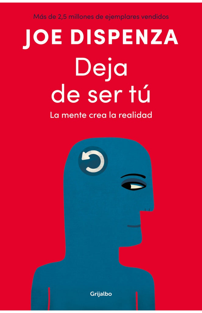 Deja de ser tú | JOE DISPENZA