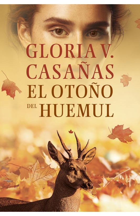 OTOÑO DEL HUEMUL, EL | GLORIA V CASAÑAS