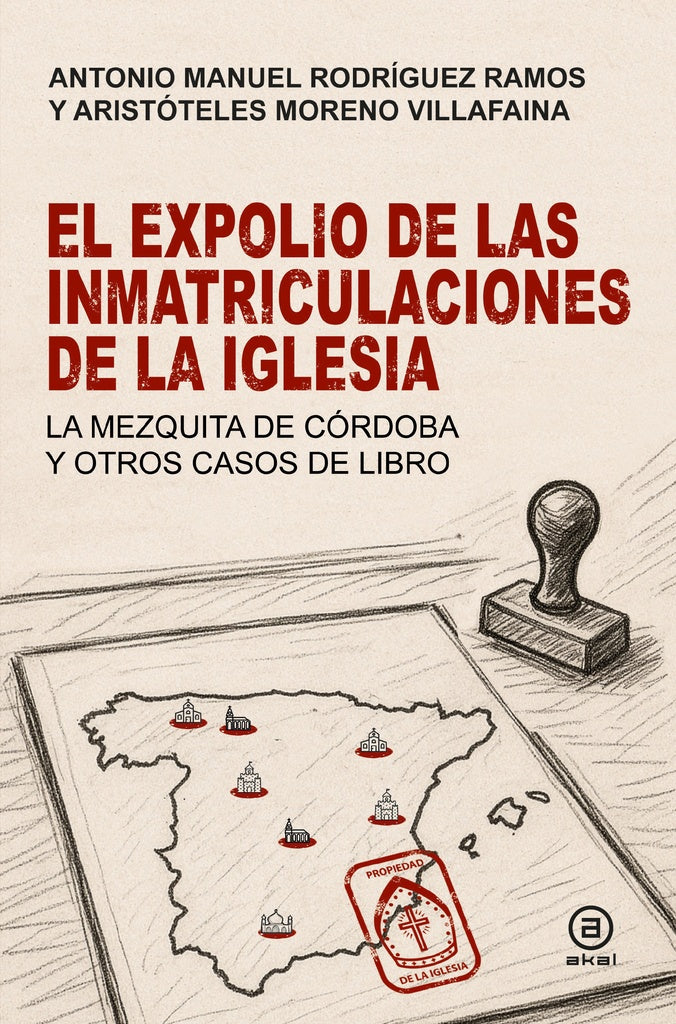 EL EXPOLIO DE LAS INMATRICULACIONES DE LA IGLESIA | RODRIGUEZ/MORENO