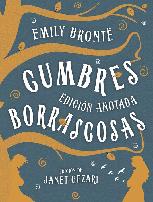 CUMBRES BORRASCOSAS | BRONTEEMILY JANE/GEZARIJANET
