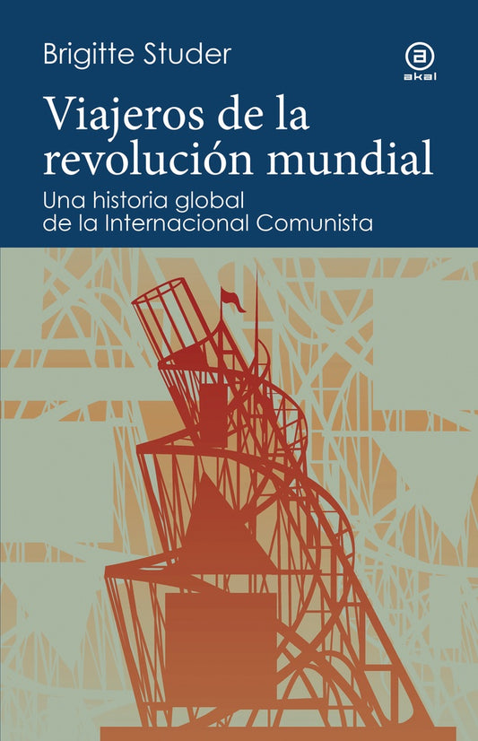 VIAJEROS DE LA REVOLUCION MUNDIAL | STUDERBRIGITTE
