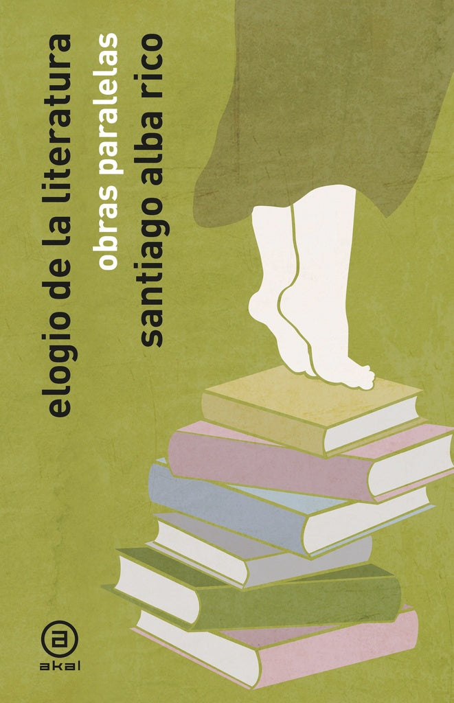 ELOGIO DE LA LITERATURA | ALBA RICOSANTIAGO