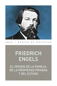 ORIGEN DE LA FAMILIA DE PROPIEDAD PRIVADA Y DEL ESTADO | ENGELSFRIEDRICH