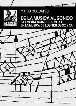 DE LA MUSICA AL SONIDO | MAKIS SOLOMOS
