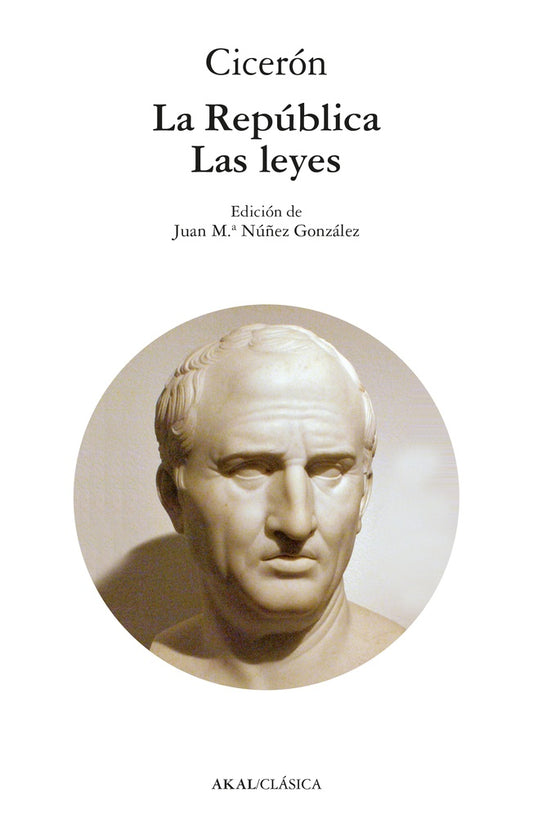 LA REPUBLICA LAS LEYES | CICERONMTULIO/NUÑEZGONZALEZJUAN M