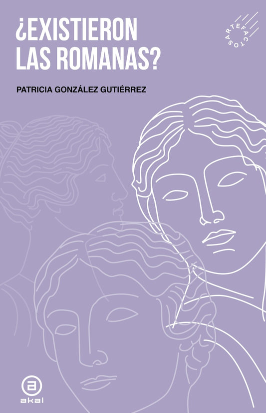 EXISTIERON LAS ROMANAS | GONZALEZ GUTIERREZPATRICIA
