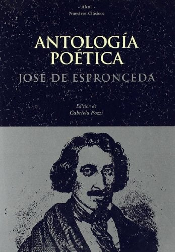 ANTOLOGIA POETICA | ESPRONCEDAJOSE DE