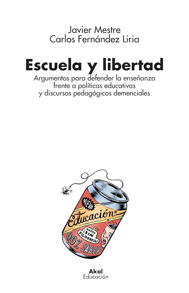 ESCUELA Y LIBERTAD | MESTREJAVIER/FERNANDEZ LIRIACARLOS
