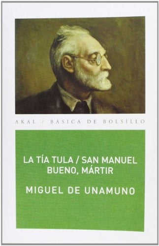 TIA TULA SAN MANUEL BUENO MARTIR BB | UNAMUNOMIGUEL DE
