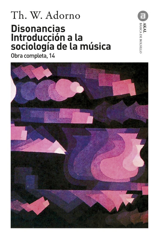 DISONANCIAS INTRODUCCION A LA SOCIOLOGIA DE LA MUSICA | THEODOR WADORNO