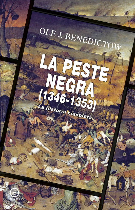 LA PESTE NEGRA 1346 1353 | BENEDICTOWOLE J