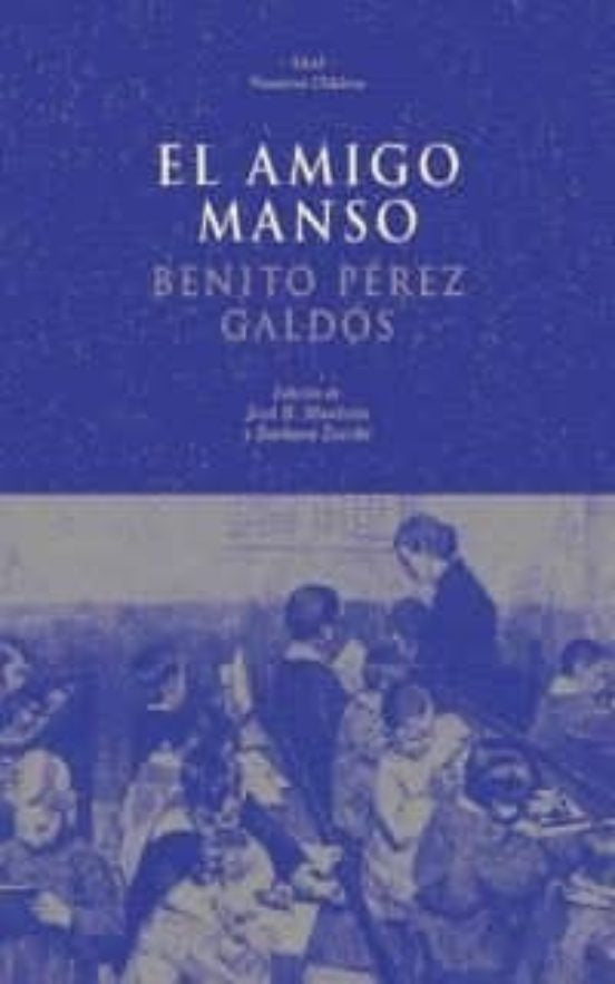 AMIGO MANSO,EL | PEREZ GALDOSBENITO