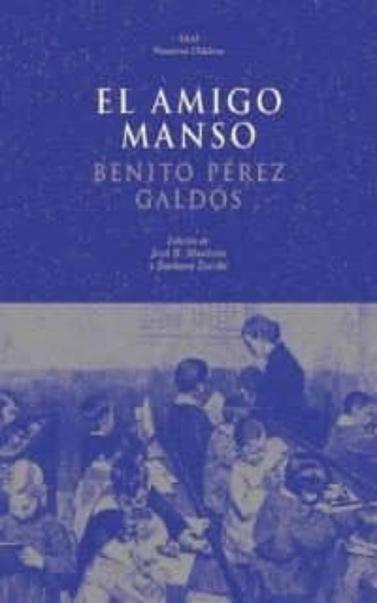 AMIGO MANSO,EL | PEREZ GALDOSBENITO