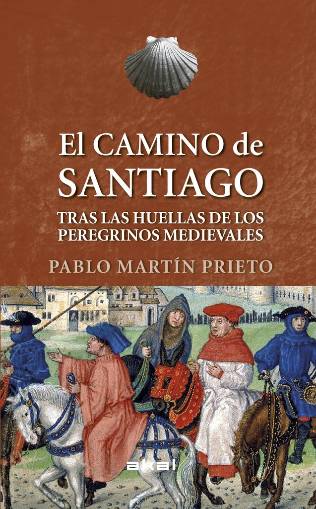 EL CAMINO DE SANTIAGO | MARTINPRIETO PABLO