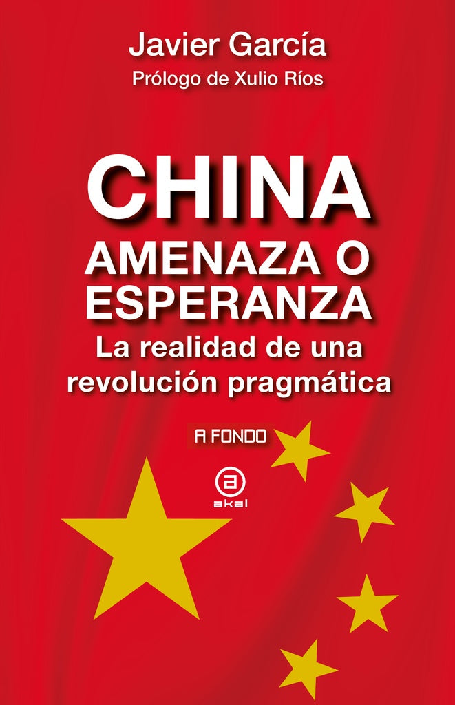 CHINA AMENAZA O ESPERANZA | GARCIAJAVIER