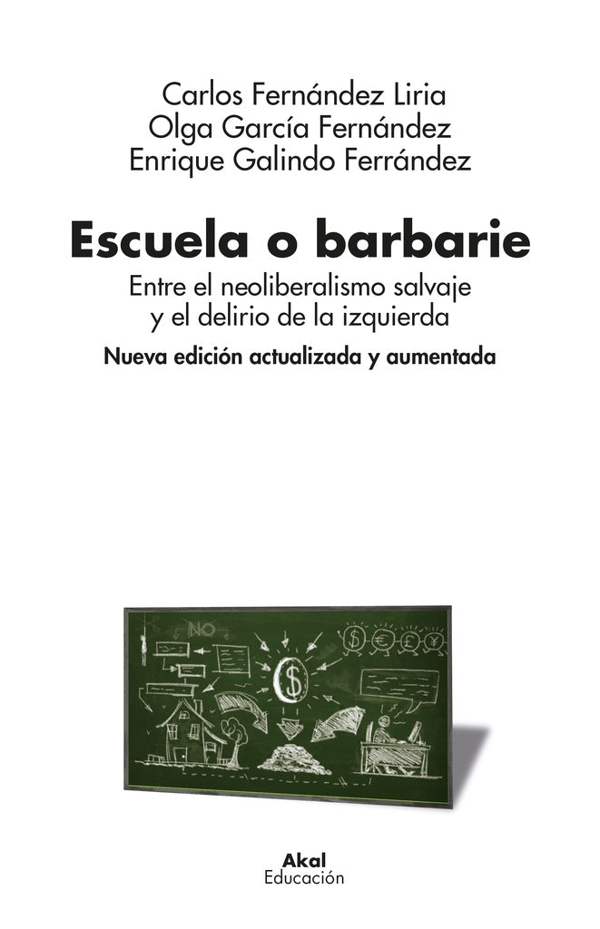 ESCUELA O BARBARIE | GALINDO FERRANDEZENRIQUE