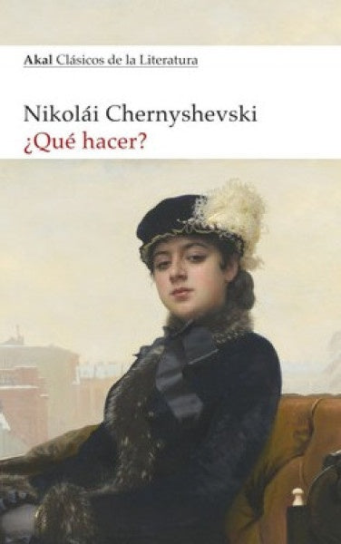 QUE HACER | GAVRILOVICHCHERNYSHEVSKY NIKOLAI