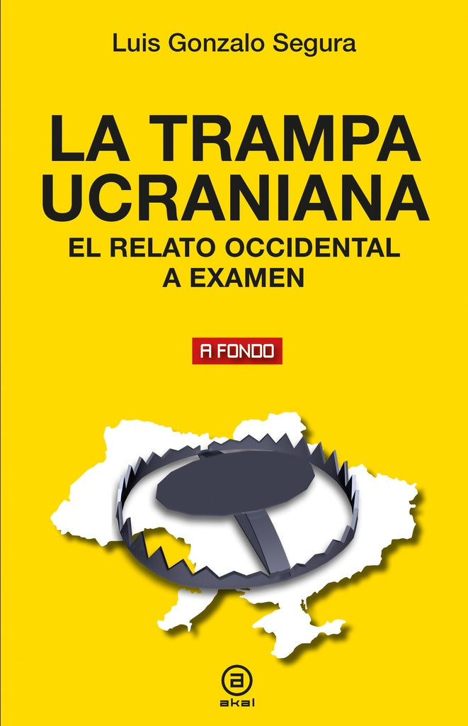 LA TRAMPA UCRANIANA | SEGURALUIS GONZALO