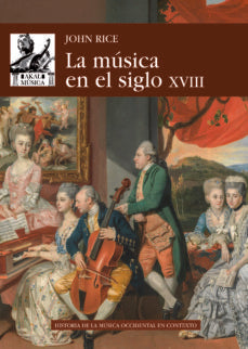 MUSICA EN EL SIGLO XVIII | RICEJOHN