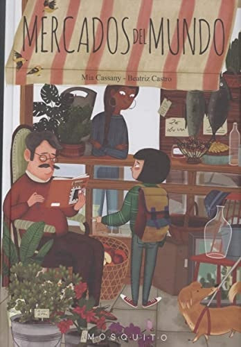 MERCADOS DEL MUNDO | MIA/ CASTRO  BEATRIZ CASSANY