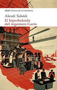 HIPERBOLOIDE DEL INGENIERO GARIN,EL | TOLSTOIALEXEI
